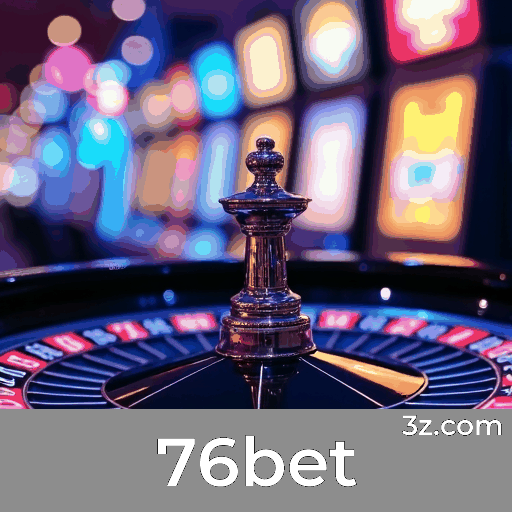 76bet: Experiência de Jogos de Cassino Luxuosa e Imersiva